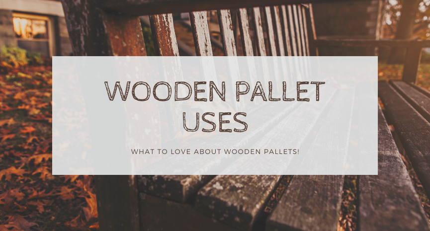 Wooden Pallet Uses